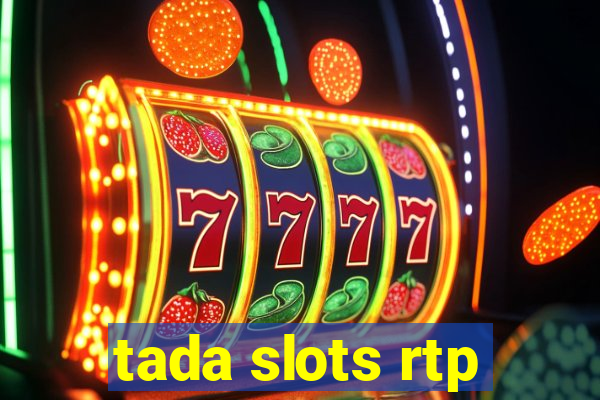 tada slots rtp